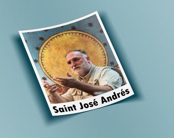 Saint Jose Andres Sticker - BOGO - Buy One Get One Free of the SAME sticker