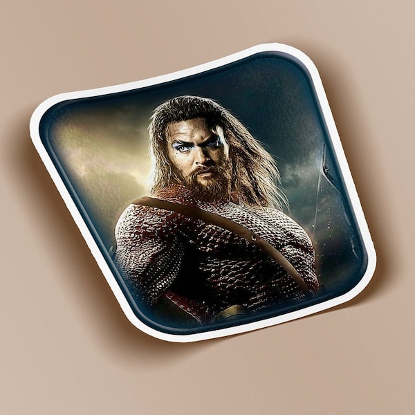 Jason Momoa Sticker - BOGO - Buy One Get One Free of the SAME sticker