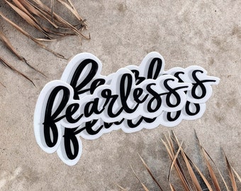 Fearless Sticker; Stickers Laptop; Stickers Homemade; Stickers for Hydroflask