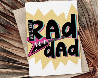 You're One Rad Dad; Father's Day Card; Dad Birthday Card; Birthday Cards for Dad; Cards for Him