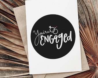 You're Engaged; Engagement; Engagement Greeting Card; Wedding Card; Congratulations; Engagement Gifts