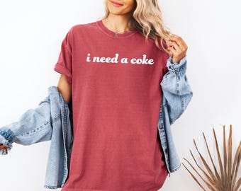 ich brauch 'ne Cola | Komfortfarben | Cola Shirt | Cola | Wohlfühl T-Shirts | Retro Cola Hemd