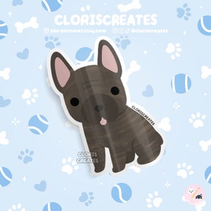 Brindle French Bulldog Frenchie Dog Breed Waterproof Vinyl Sticker | Kawaii Chibi Animal Art Laptop Decal | Cute Cartoon Puppy Pet Loss Gift