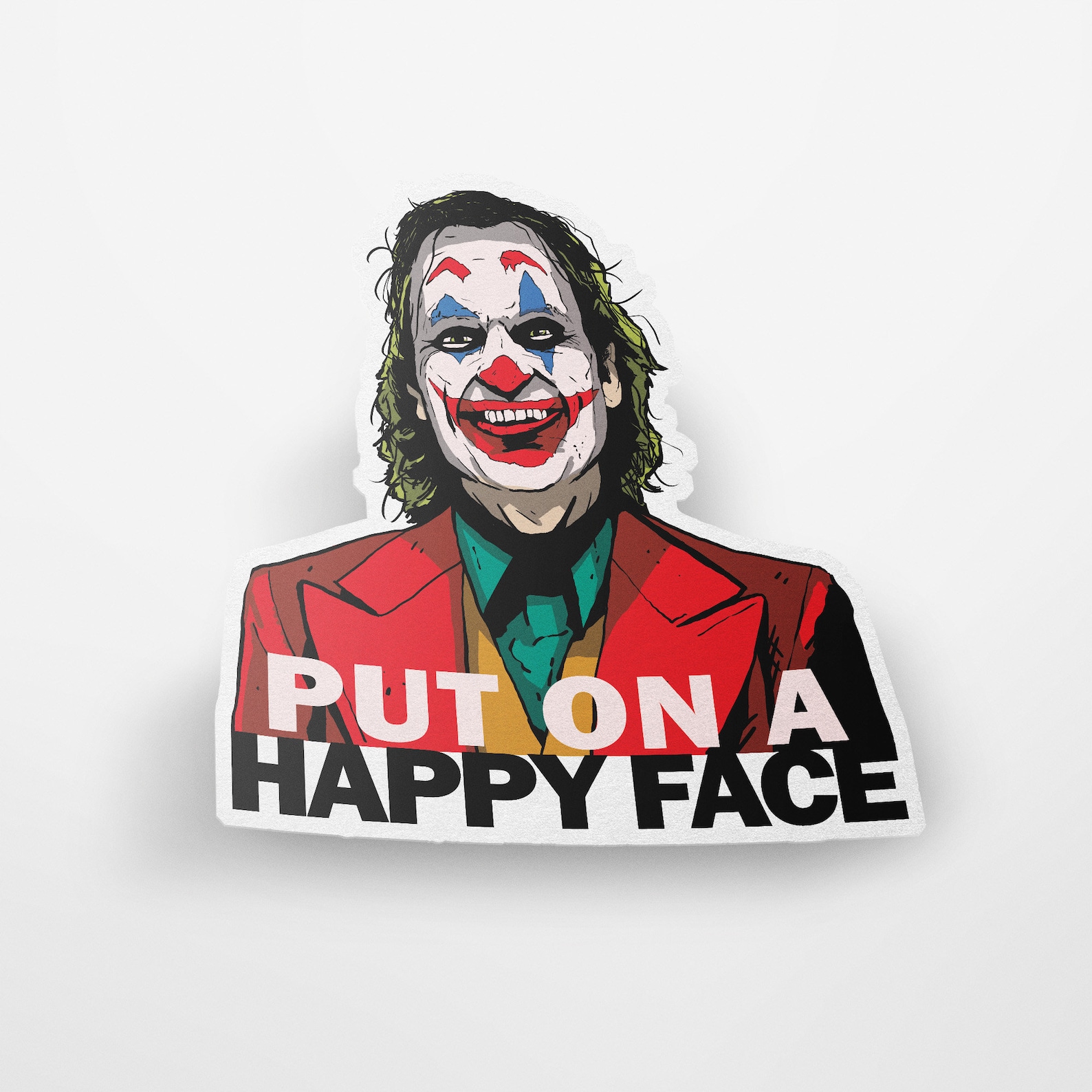 Put on a Happy Face Joker Joaquin Phoenix Custom Vinyl Sticker Etsy