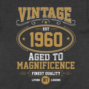 65th Birthday Tee Funny Bday T Shirt Personalized Year B Day Present Custom TShirt 65 Year Old Gift Customized Vintage 1960 Birthday Tee