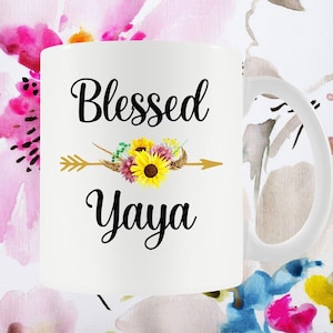Yaya Mug Grandmother Coffee Mug Blessed Yaya Coffee Cup Mothers Day Gift For Yaya Personalized Gift Grandma Cup Handmade Tea Mug - SA1488