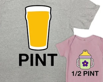 Father Daughter Gift For Father's Day Shirts Daddy Daughter T Shirts Beer Lover Gift For Dad And Me Tees Matching Pint Half Pint - SA1021-22