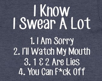 Inappropriate Shirt Swearing T Shirt Sarcastic Gift Offensive TShirt Profanity T-Shirt Rude Swear Curse Word Bad Language Tee - SA1221