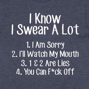 Inappropriate Shirt Swearing T Shirt Sarcastic Gift Offensive TShirt Profanity T-Shirt Rude Swear Curse Word Bad Language Tee - SA1221