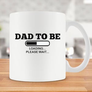 Dad To Be Mug New Dad Gift New Dad Mug Dad Coffee Cup Fathers Day Present New Daddy Mug New Parent Mug Baby Reveal Mug Ceramic Mug - SA171