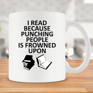 Reading Gift For Book Lover Mug For Him Reading Mug For Her Reader Mug Best Coffee Cup Bookworm Mug Book Coffee Mug Ceramic Mug - SA701