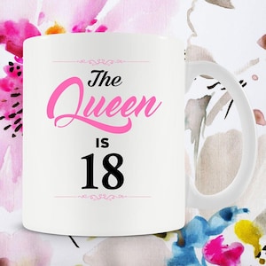 Idées cadeaux pour un 18e anniversaire de naissance : meilleure tasse à café Cadeau pour 18e anniversaire de mariage Mugs uniques Mug à café La reine a 18 ans - BG253