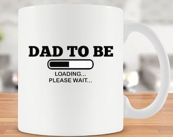 Dad To Be Mug New Dad Gift New Dad Mug Dad Coffee Cup Fathers Day Present New Daddy Mug New Parent Mug Baby Reveal Mug Ceramic Mug - SA171