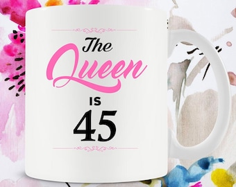 45th Birthday Gift Ideas For Women Birthday Coffee Cup 45th Bday Gift Birthday Present For Her B-Day Gift 45 Years Old Ceramic Mug - BG259