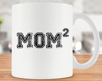 Mom Of 2 Gift Mug For Mom Gift Idea For Mothers Day Present Mom Of Two Mom Day Mommy Gift Mom Coffee Mug Best Coffee Cup Ceramic Mug - SA142