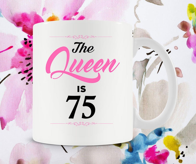Funny Birthday Mug 75th Birthday Gift For Women 75th Bday Gift Etsy