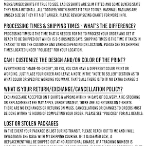 May include: A black and white text-based FAQ document with information about shirt sizing, processing times, shipping times, customization options, return and exchange policies, and lost or stolen packages.