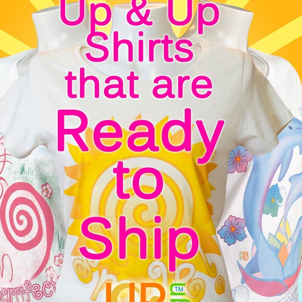 READY TO SHIP Up and Up design Shirts. Positiv inspirierenden feel good Texte mit farbenfrohen Zeichnungen auf Bio-Fairtrade Baumwolle Hemd
