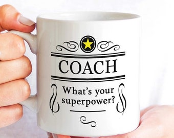 Im a Basketball Coach Whats Your Super Power Ceramic Coffee Mug