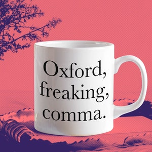 Oxford Comma Mug English Teacher Gift, English Major Mug image 5