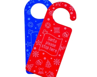 Santa Please Stop Here Personalised Acrylic Door Hanger