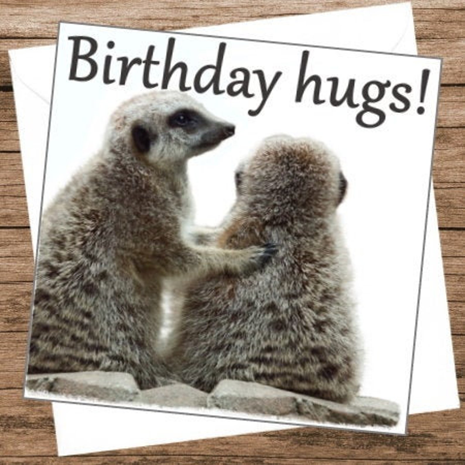 Meerkat Birthday Hugs Card Meerkat Hugs Card Meerkat Pun Etsy Uk