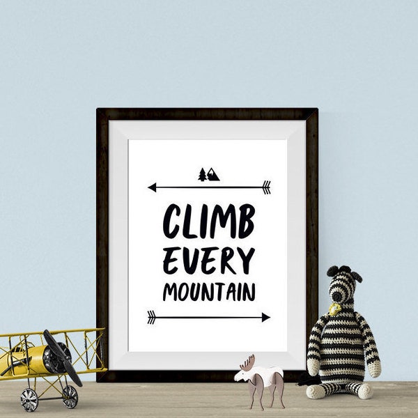 Climb Every Mountain - Etsy