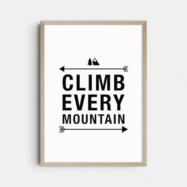 Climb Every Mountain - Etsy