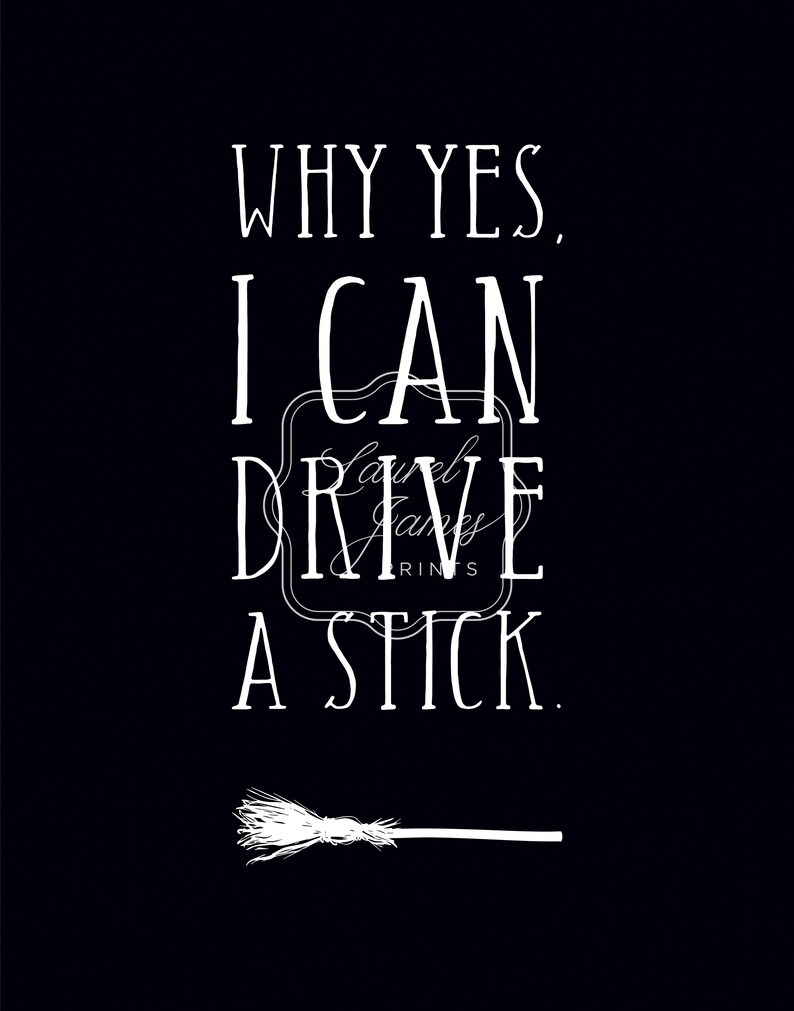 Why yes, I can drive a stick, Halloween Printable image 3