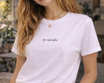 No Socials Minimalistisches grafisches T-Shirt, Indie Unisex Shirt