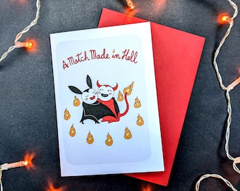 A Match Made in Hell Gothic Valentine Greeting Card