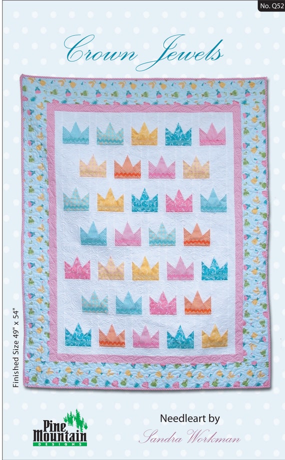 Crown Jewels quilt pattern by Sandra Workman Designs / Pine Etsy