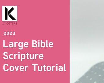 Large Bible Scripture Cover Pattern Tutorial