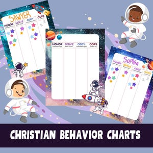 Könnte beinhalten: Bunte christliche Verhaltenstabellen mit Weltraum-Illustrationen. Jede Tabelle enthält einen Namen, Spalten für 'Ehre', 'Dienen', 'Gehorchen' und 'Ups' sowie Sternaufkleber. Der Text 'Christian Behavior Charts' ist enthalten.