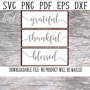 Grateful Blessed SVG Set, Thanksgiving Imprimable, Country Style Cut File, Rustic Home Decor, Dining Room Wall Art, Blessed PNG, Grateful
