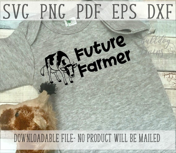 Future Farmer SVG, Farming Cut File, Farm Kid PNG, Baby Shower Gift Idea, Farming Instant Download, Heifer Clipart, Holstein Art, Farmer DXF