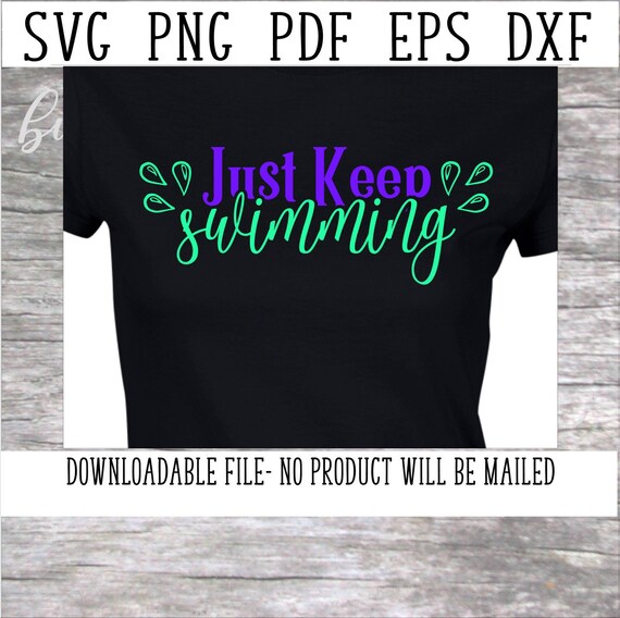 Just Keep Swimming SVG Motivational Cut File Swimmer Clip - Etsy Finland