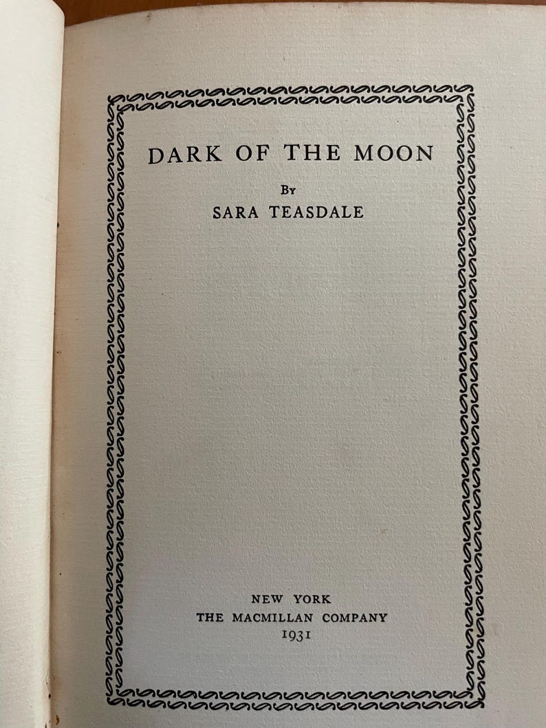 Dark of the Moon, Book of Poems by Sarah Teasdale, 1933 - Etsy