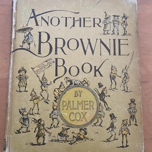 Nog een Brownie-boek, Palmer Cox, in redelijke tot goede staat, 1890