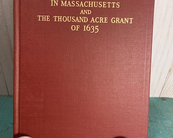 Old Planters of Beverly in Massachusetts, Alice Gertrude Lapham, signed first edition