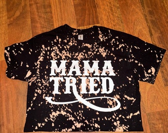 Mama Tried Tee | Retro Inspired T Shirt | Cropped Tee | Beer Inspired Tee