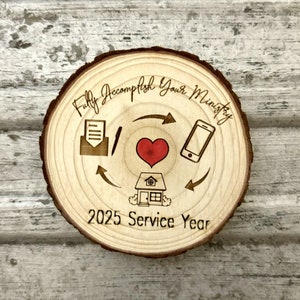 2025 Service Year Pioneer Gift; Fully Accomplish Your Ministry Wood Slice Magnet