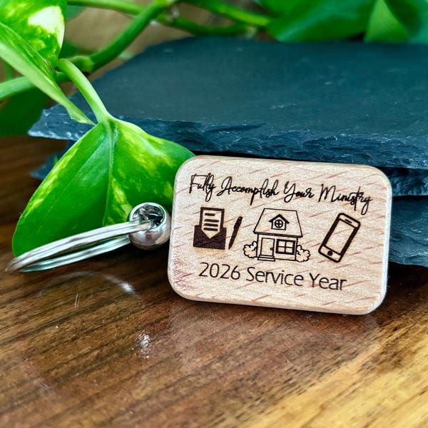 2026 Service Year Wood Keychain - Fully Accomplish Your Ministry Pioneer Gift