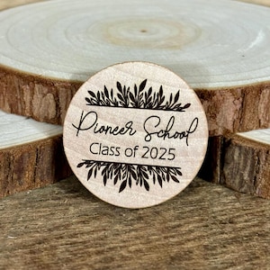 2025 Pioneer School 1.5&quot; JW Wood Lapel Pin; Hand painted and laser engraved, with optional Magnetic Backing