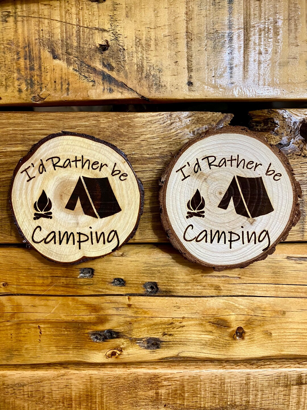 Wood Slice Magnet - I'd Rather Be Camping (handmade) - Etsy