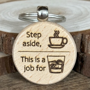 Step Aside Coffee; this is a job for Bourbon Wood Keychain; Laser Engraved