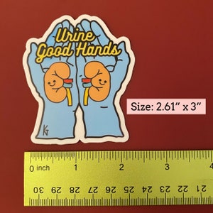 Urine Good Hands Sticker - Kidney/ Transplant/ Docto Nursing/ Medical