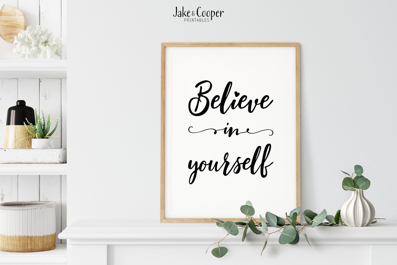 Inspirational Wall Art Printable Believe In Yourself Etsy
