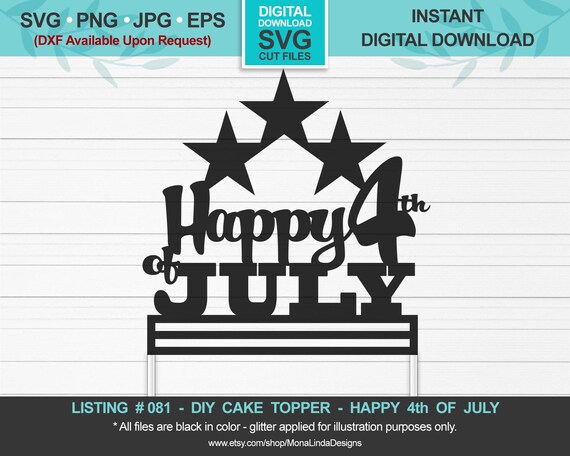 Download Happy 4th Of July Red White And Blue Svg Cake Topper Svg Cut Etsy