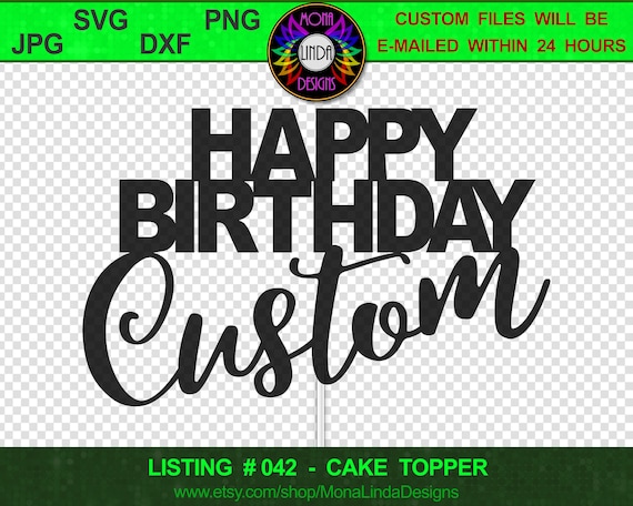 EPS Custom Topper Personalized Happy Birthday Cake Topper for laser cutting PDF Dxf Boy Silhouette Topper SVG